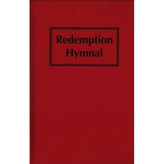 Redemption Hymnal Music (Hardcover)