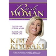 Pre-Owned Rich Woman: A Book on Investing for Women, Take Charge Of Your Money, Take Charge Of Your Life, Paperback 1933914009 9781933914008 Kim Kiyosaki
