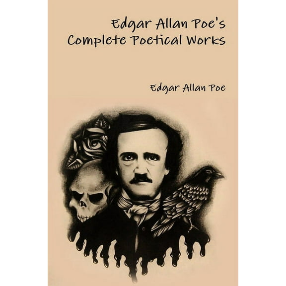 Edgar Allan Poe's Complete Poetical Works, (Paperback)