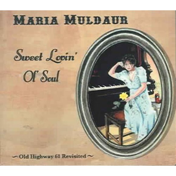 Maria Muldaur Sweet Lovin' Ol' Soul CD