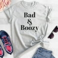 thumbnail image 2 of Bad And Boozy Shirt, Unisex Women's Men's Shirt, Booze Boozy Drinking Shirt, Party Shirt, Wine Alcohol Tee, Heather Ash, Small, 2 of 6
