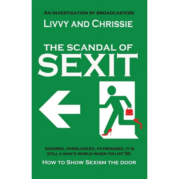The Scandal of Sexit, (Paperback)