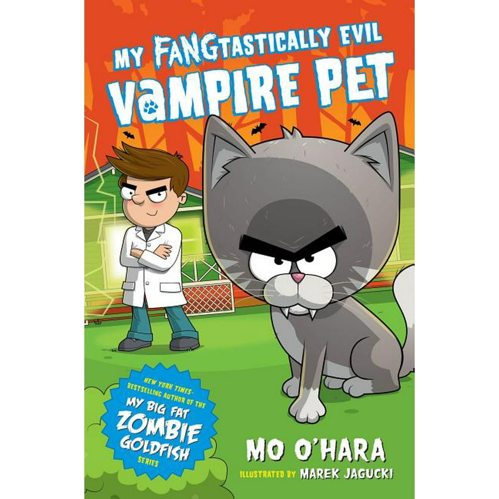 When My Pet Became The Villain My Fangtastically Evil Vampire Pet, 1: My Fangtastically Evil Vampire