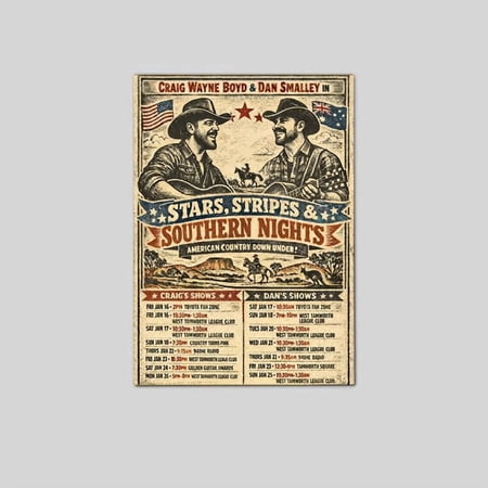 Craig Wayne Boyd & Dan Smalley Stars, Stripes & Southern Nights Tamworth Country Music Festival 2026 Size 24''x36'' Goldengate