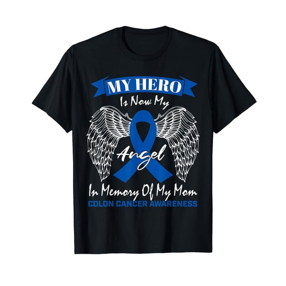 Wear Blue Ribbon In Memory Of My Mom Colon Cancer Awareness T-Shirt