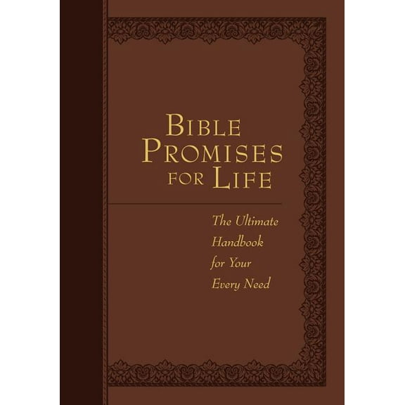 Bible Promises for Life : The Ultimate Handbook for Your Every Need (Hardcover)