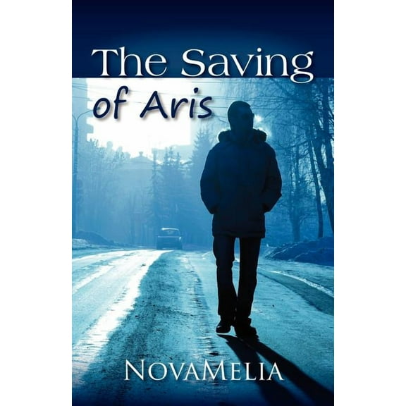 The Saving of Aris, (Paperback)
