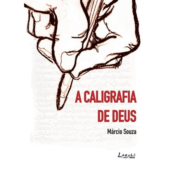 Caligrafia de Deus (Paperback)