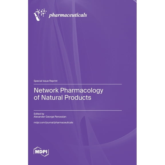 Network Pharmacology of Natural Products, (Hardcover)