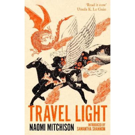 Naomi Mitchison Travel Light (Paperback)