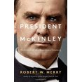thumbnail image 1 of Président McKinley: Architecte du Siècle Américain, 1 of 1