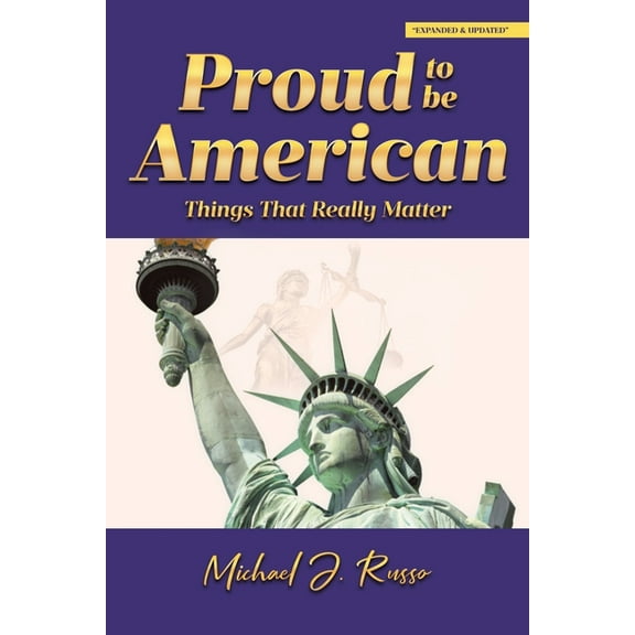 Proud to Be American: Things That Really Matter, (Paperback)