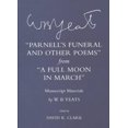 thumbnail image 1 of Parnell's Funérailles et Autres Poèmes de la Pleine Lune en Mars, W B Yeats Couverture Rigide, 1 of 1