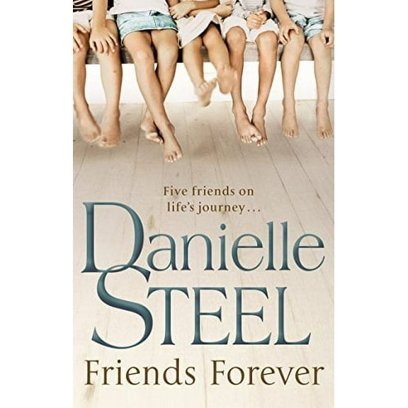 Friends Forever Danielle Steel (Paperback)