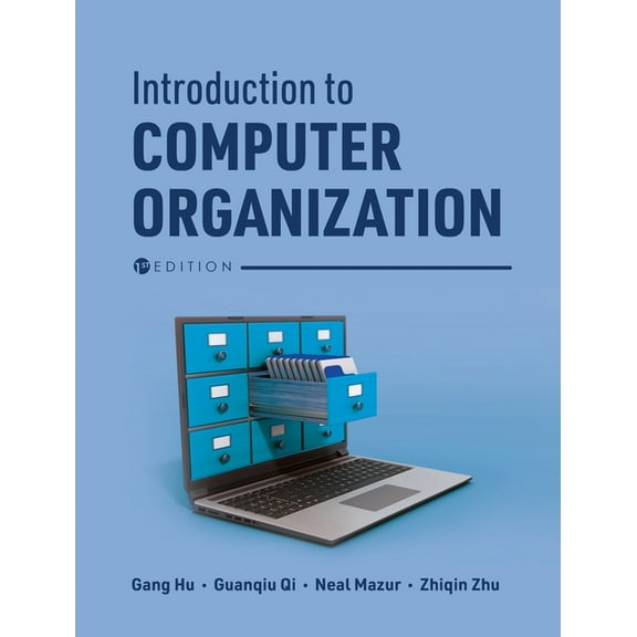 Introduction to Computer Organization, (Hardcover)