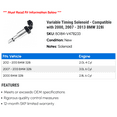 thumbnail image 2 of Variable Timing Solenoid - Compatible with 2000, 2007 - 2013 BMW 328i 2008 2009 2010 2011 2012, 2 of 2