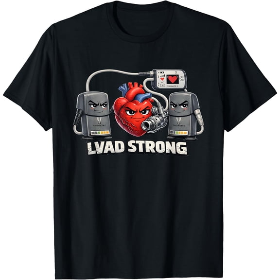 Lvad Strong Ventricular Assist Device Hero T-Shirt