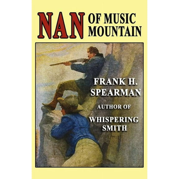Nan of Music Mountain, (Paperback)