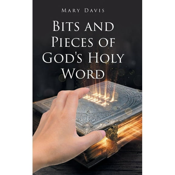 Bits And Pieces Of God's Holy Word, (Hardcover)