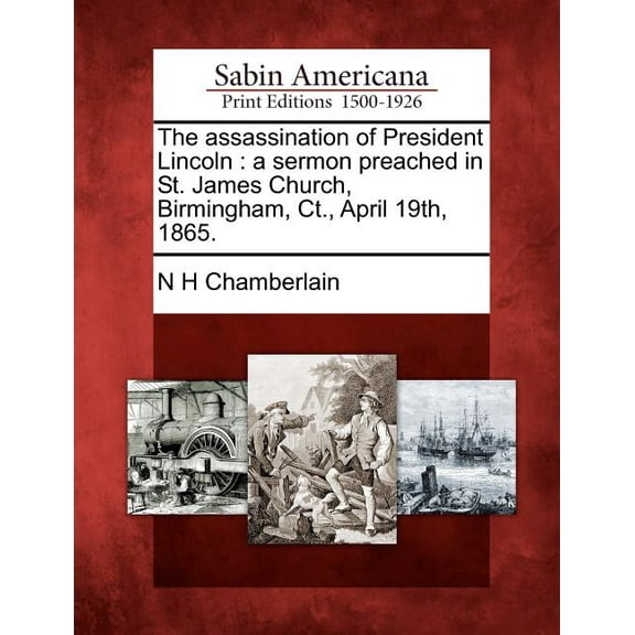 The Assassination of President Lincoln (Paperback)