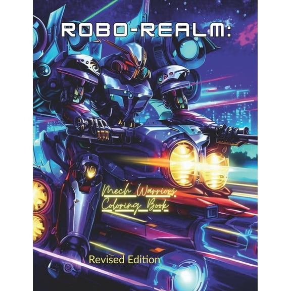 Robo-Realm: Mech Warriors Coloring Book, (Paperback)