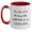 White/Red, variant on Funny Volunteering Quotes Gifts from Men to Volunteers on Father's Day - Two Tone Ceramic Coffee Mug - Black and White, Red and White, Navy and White, Pink and White