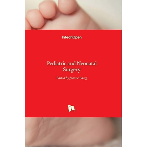 Pediatric and Neonatal Surgery (Hardcover)