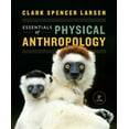 thumbnail image 1 of Pre-Owned Essentials of Physical Anthropology (Paperback) 0393612260 9780393612264, 1 of 1
