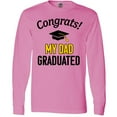 thumbnail image 3 of Inktastic Congrats My Dad Graduated with cap Long Sleeve T-Shirt, 3 of 5