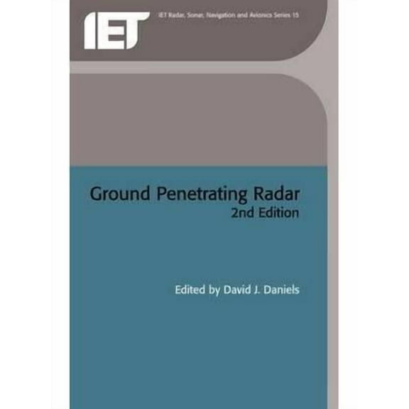 Radar, Sonar and Navigation: Ground Penetrating Radar (Hardcover)