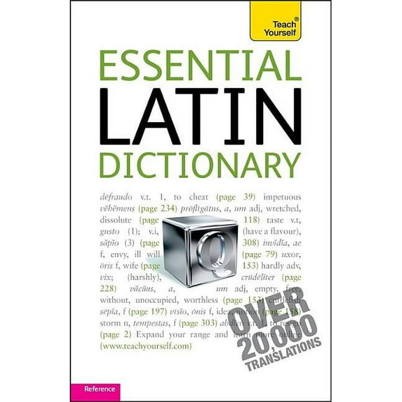 Teach Yourself Dictionaries: Essential Latin Dictionary (Paperback)