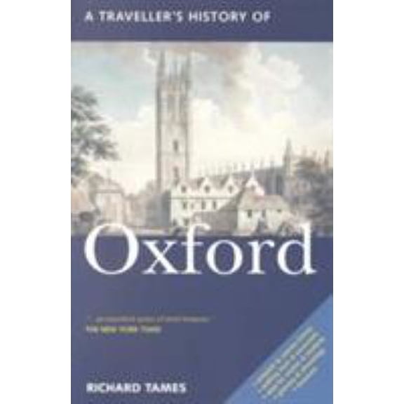 Pre-Owned A Traveller's History of Oxford (Paperback) 1566564670 9781566564670