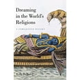 thumbnail image 1 of Rêver dans les Religions du Monde: une Histoire Comparative, 1 of 2