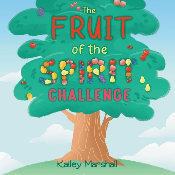 The Fruit of the Spirit Challenge, (Paperback)