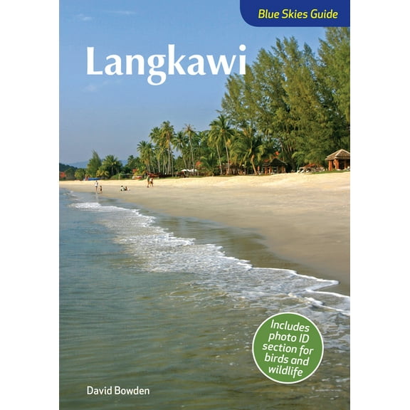 Blue Skies Guide to Langkawi (Paperback)