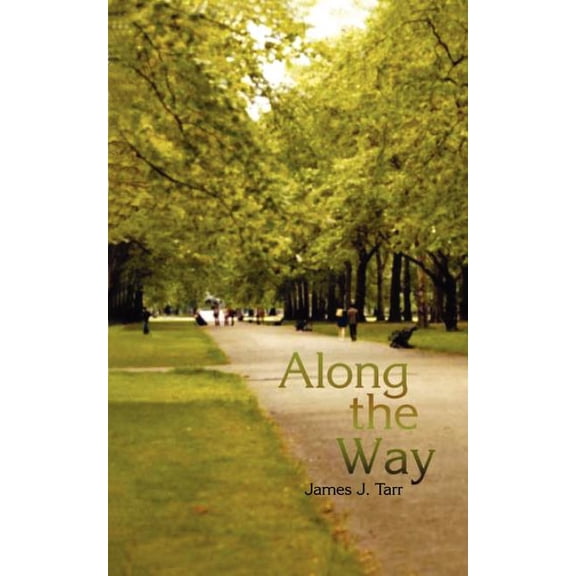 Along the Way, (Paperback)