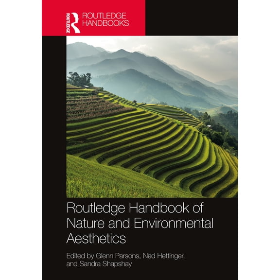 Routledge Handbook of Nature and Environmental Aesthetics, (Hardcover)