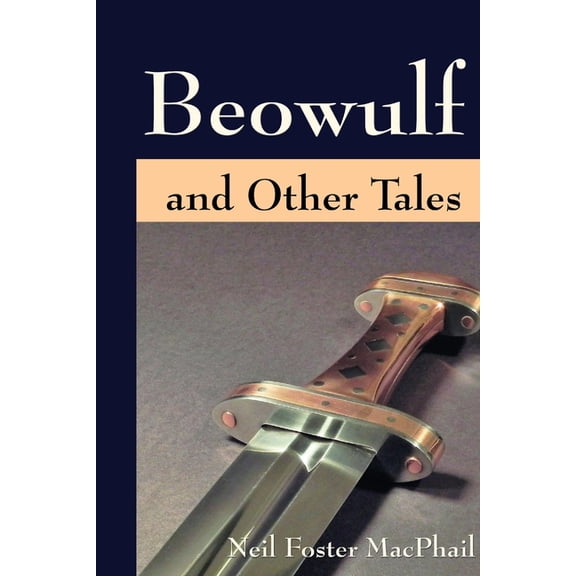 Beowulf and Other Tales, (Paperback)