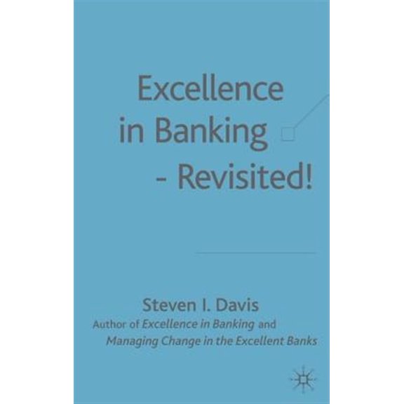 Pre-Owned Excellence in Banking-Revisited!, (Hardcover)
