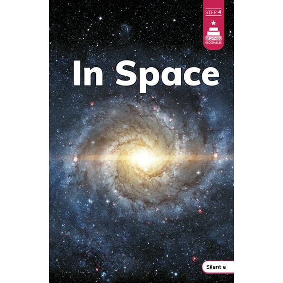 Stairway Decodables Nonfiction Step 4 In Space, (Hardcover)