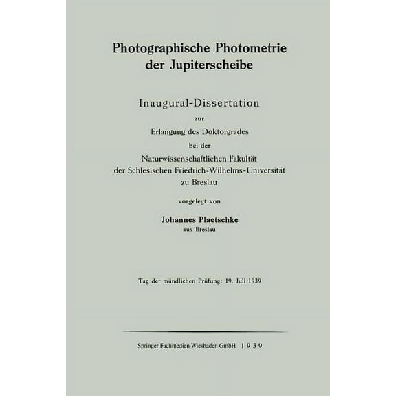 Photographische Photometrie Der Jupiterscheibe, (Paperback)