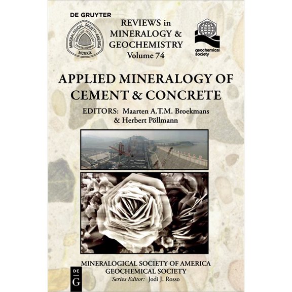 Reviews in Mineralogy & Geochemistry Applied Mineralogy of Cement & Concrete, Book 74, (Paperback)