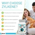 thumbnail image 5 of Vetoquinol Zylkene Calming Behavior Support Supplement, Helps Promote Relaxation and Reduce External Stress Factors, Daily Behavioral Support and Anxiety Relief, Dog or Cat, 22-65lbs, 225mg, 120ct, 5 of 7