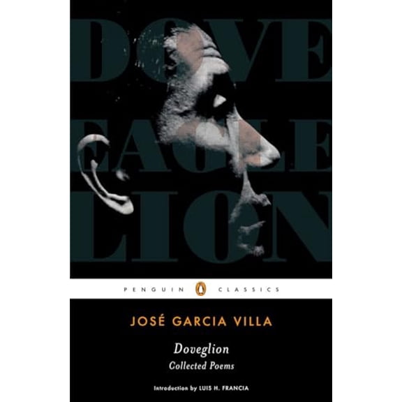 Pre-Owned Doveglion: Collected Poems (Paperback) 0143105353 9780143105350