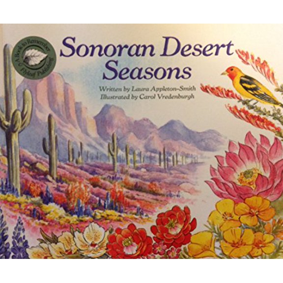 Pre-Owned Sonoran Desert Seasons, 9781605410258, 160541025X, Paperback,