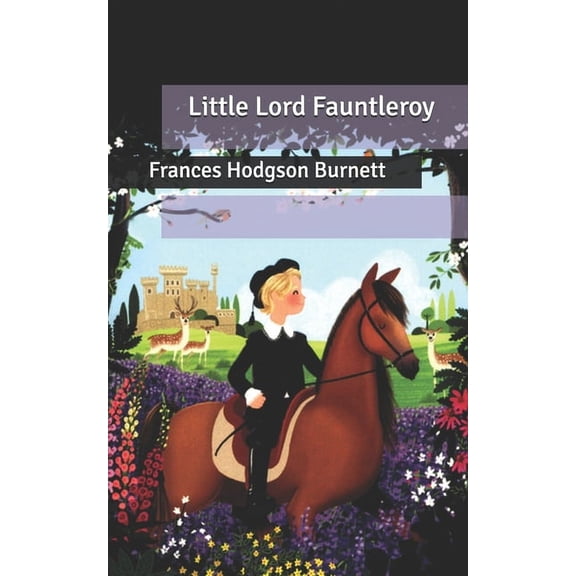 Little Lord Fauntleroy (Paperback)