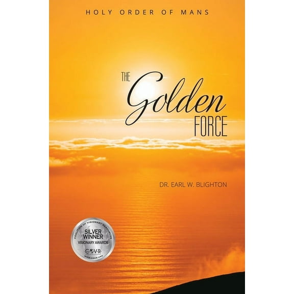 The Golden Force, (Paperback)