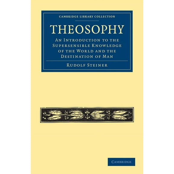 Cambridge Library Collection - Spiritual Theosophy, (Paperback)