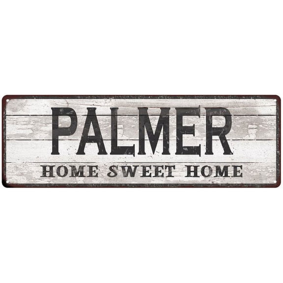 PALMER Home Sweet Home Country Look Gift 6x18 Metal Sig 206180045408
