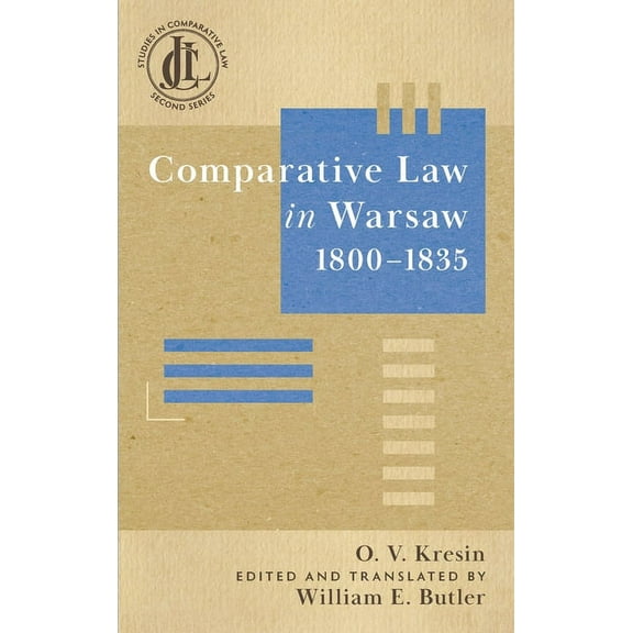 Comparative Law in Warsaw, 1800-1835 (Hardcover)